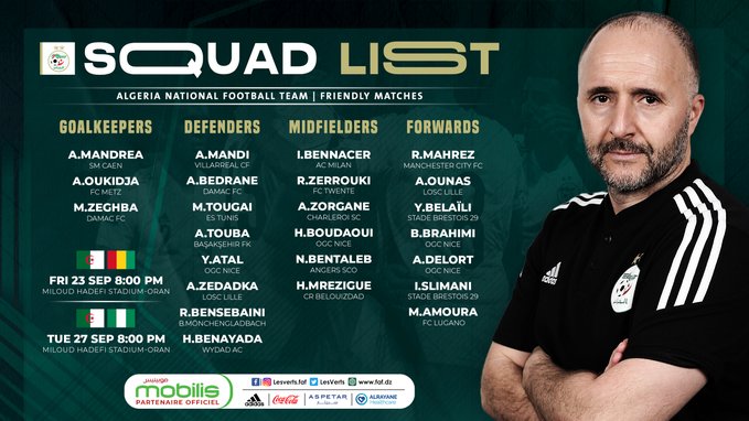 阿尔及利亚大名单：马赫雷斯、本纳赛尔领衔，斯利马尼入选