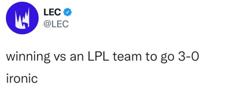 LEC：赢一支LPL队伍从而达成3-0 很讽刺
