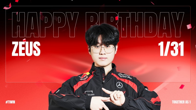 【QY球友会】T1官方祝S13 FMVP上单Zeus 20岁生日快乐！