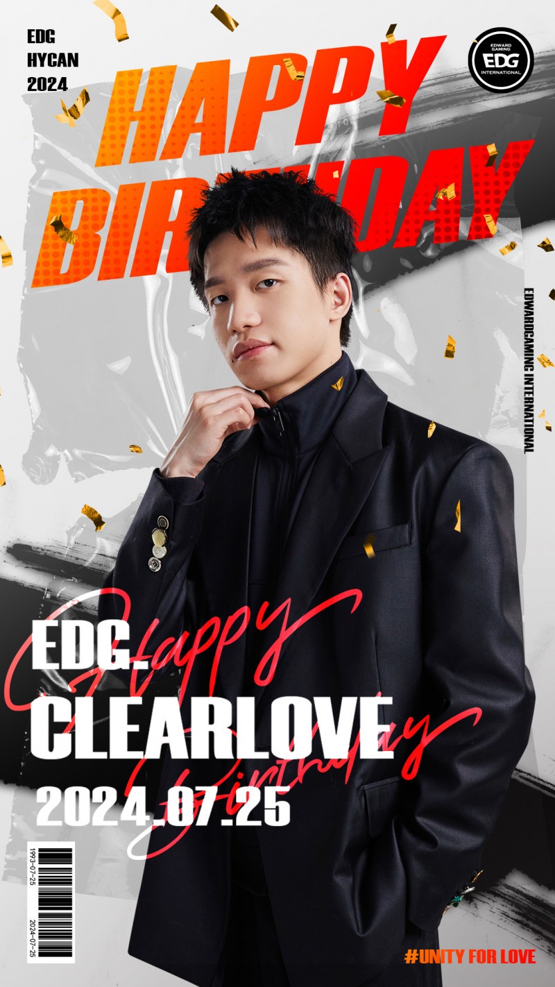 【QY球友会】EDG祝Clearlove生日快乐：感谢坚守，感谢成为大家倚靠的你