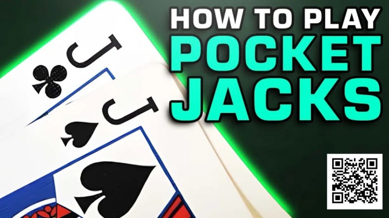 【EV扑克】再也不怕被JJ坑，7个核心打法帮你赢更多