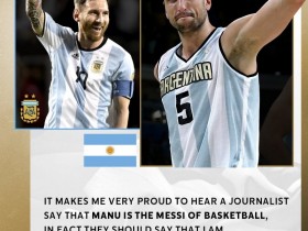 【QY球友会】梅西：有人说吉诺比利是篮球界梅西，其实应该说我是足坛的马努