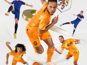 【QY球友会】荷兰公布世界杯主客场球衣，范迪克、德容出镜