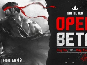 【QY球友会】《街霸6》官宣：将于5月19日-22日开启Beta测试！！