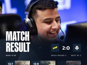 【QY球友会】🎮不喜欢下半场?G2两图半场0分遭翻盘淘汰 NAVI搭上晋级末班车